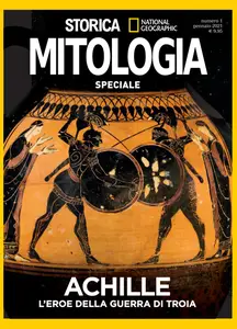 Storica National Geographic Speciale - Achille - Gennaio 2021