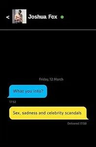 What You Into? : Sex, sadness and celebrity scandals