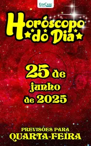 Horóscopo do Dia - 24 Junho 2025