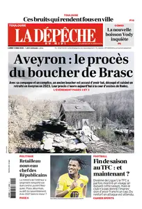 La Dépêche du Midi - 19 Mai 2025