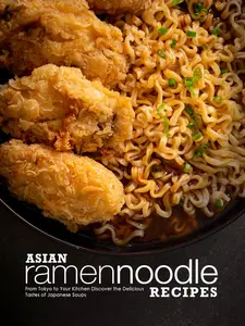 Asian Ramen Noodle Recipes