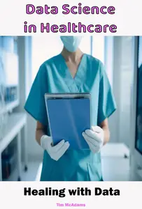 Data Science in Healthcare