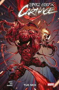 Eddie Brock - Carnage - Tome 1 - Tue-moi