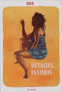 Detalles íntimos, de Joub