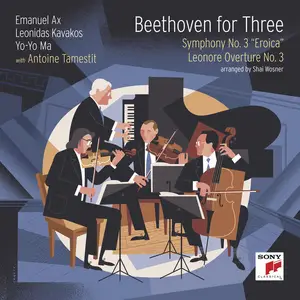 Yo-Yo Ma - Beethoven for Three: Symphony No. 3 "Eroica" and Leonore Overture No. 3 (2026) [Official Digital Download 24/96]