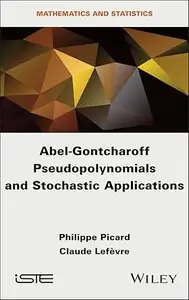 Abel-Gontcharoff Pseudopolynomials and Stochastic Applications