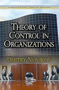 Theory of Control in Organizations