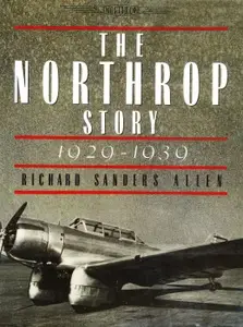 The Northrop Story 1929-1939