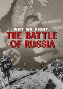 Why We Fight: The Battle of Russia (1943)