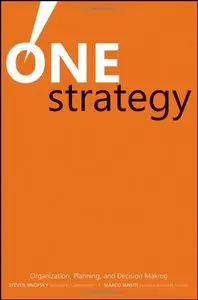 One Strategy: Organization, Planning, and Decision Making