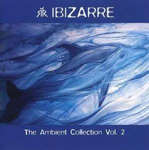 Ibizarre - The Ambient Collection Vol. 1-2 (1997-1998)