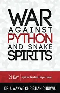 War Against PYTHON & Snake Spirits