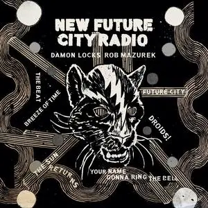 Damon Locks & Rob Mazurek - New Future City Radio (2023) [Official Digital Download]