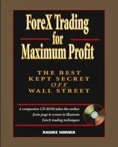 Raghee Horner - ForeX Trading for Maximum Profit [repost]
