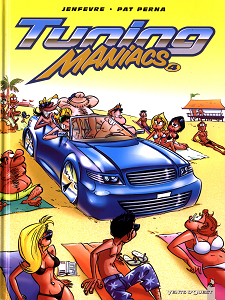 Tuning Maniacs - Tome 4