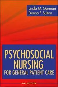 Psychosocial Nursing for General Patient Care (Repost)