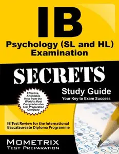 IB Psychology (SL and HL) Examination Secrets Study Guide