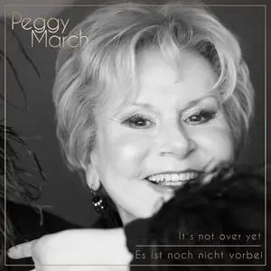 Peggy March - It's Not Over Yet / Es ist noch nicht vorbei (2024)