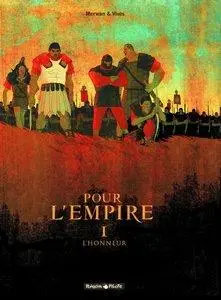 Pour l'Empire - Tome 1 - L'honneur