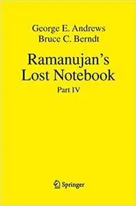 Ramanujan's Lost Notebook: Part IV (repost)