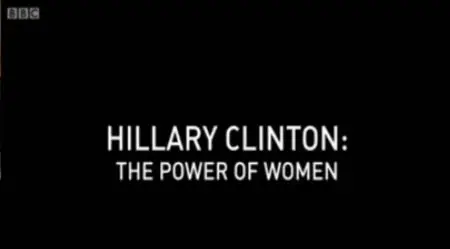 Hillary Clinton: The Power of Women (2015)