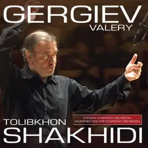 Valery Gergiev - Tolibkhon Shakhidi (2012)