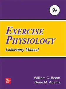 Exercise Physiology Laboratory Manual, 9th Edition