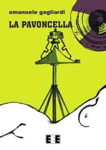 Emanuele Gagliardi - La Pavoncella