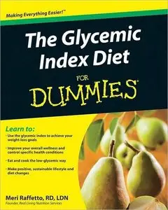 The Glycemic Index Diet For Dummies (repost)
