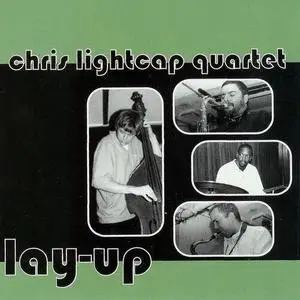 Chris Lightcap Quartet - Lay-Up (2000) {Fresh Sound New Talent}