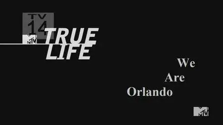 True Life: We Are Orlando (2016)