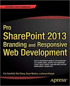 Pro SharePoint 2013 Branding and Responsive Web Development