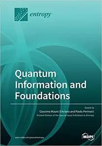 Quantum Information and Foundations