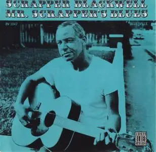 Scrapper Blackwell - Mr. Scrapper's Blues (1962) [Reissue 2001]