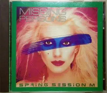 Missing Persons - Spring Session M (1982) [1995, Reissue]