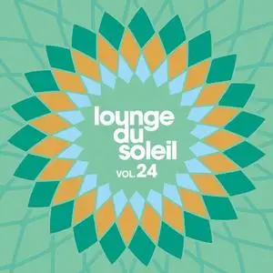 VA - Lounge Du Soleil Vol.24 (2022)