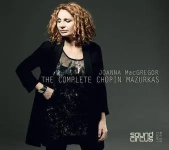 Joanna MacGregor - The Complete Chopin Mazurkas (2017)