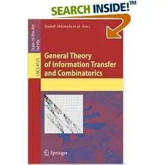 General Theory of Information Transfer and Combinatorics