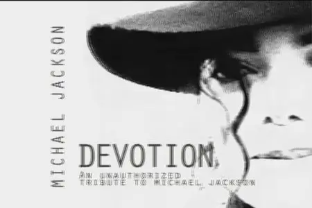 Michael Jackson Devotion (2009)