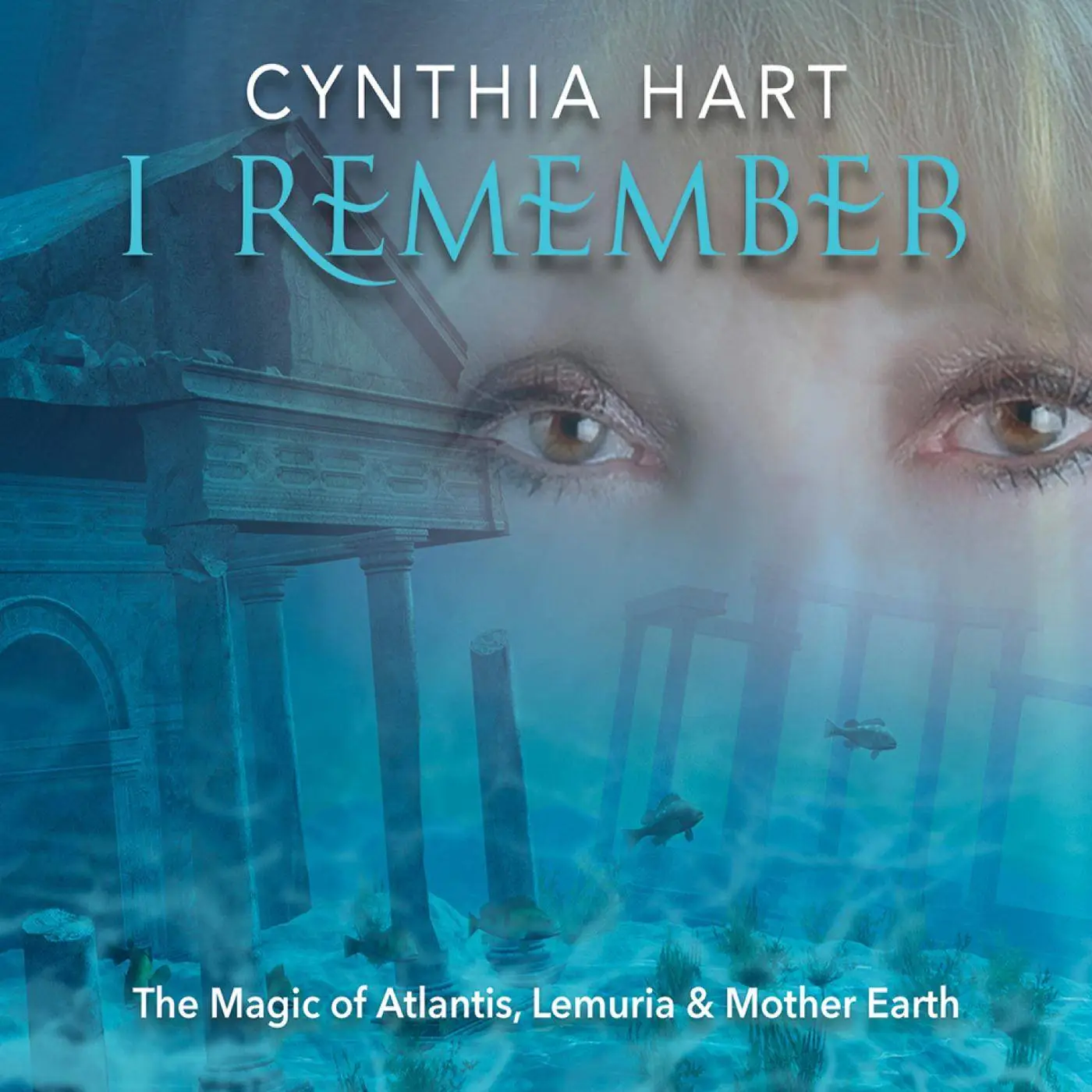 Cynthia Hart - I Remember (2016)