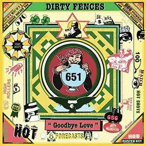 Dirty Fences - Goodbye Love (2017)