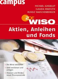 WISO: Aktien, Anleihen und Fonds, 2 Auflage (repost)