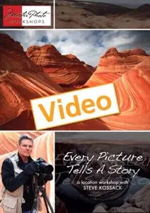Every Picture Tells A Story: A Location Workshop with Steve Kossack