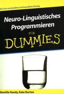 Neurolinguistisches-Programmieren für Dummies (NLP)