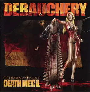 Debauchery - Germany's Next Death Metal (2011)