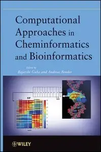 Computational Approaches in Cheminformatics and Bioinformatics (Repost)