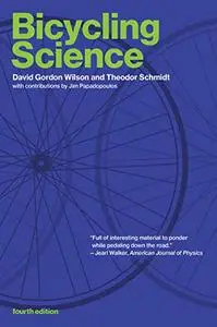Bicycling Science, Fourth Edition