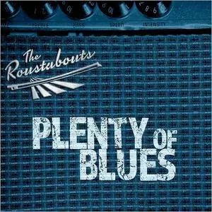 The Roustabouts - Plenty Of Blues (2017)