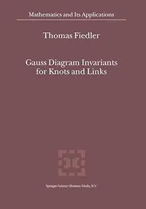 Gauss Diagram Invariants for Knots and Links