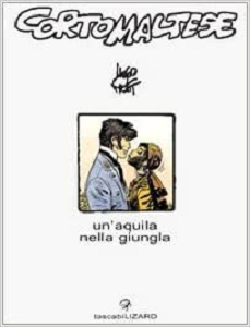 Corto Maltese - Volume 5 - Un'Aquila Nella Giungla (Lizard)